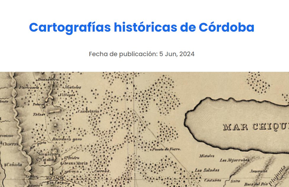 Figura 6. https://www.idecor.gob.ar/cartografias-historicas-de-cordoba/ [conuslta 1/12/24].