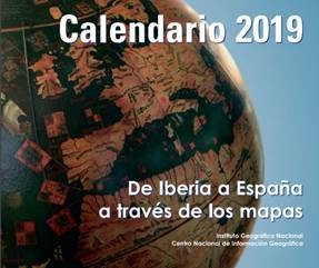 Figura 10. Calendario 2019. "De Iberia a España a través de los mapas". Fuente: Instituto Geográfico Nacional y Centro Nacional de Información Geográfica..